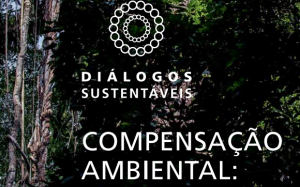 Flávio Ojidos participa de artigo científico Diálogos Sustentáveis Compensação Ambiental