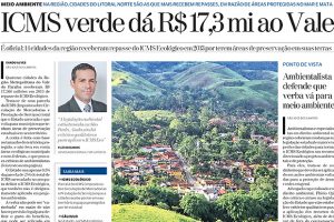 ICMS verde dá R$ 17,3 milhões ao Vale